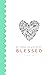 Blessed by Melissa Overmyer