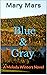 Blue & Gray (The Melody Win...