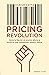 Pricing Revolution (Spanish Edition)