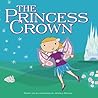 The Princess Crown (Storytots)