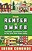 From Renter to Owner: Practical, innovative ways to buy your own home today