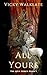 All Yours (Apex, #1)