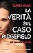La verità sul caso Ridgefield
