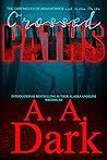 Book cover for Crossed Paths (The Chronicles of Anna Monroe and Boston Marks)