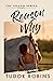 Reason Why: A sweet summer romance featuring true friends and true love (Island Series)
