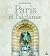 Paris et l'alchimie by Bernard Roger