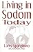 Living in Sodom Today