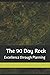 The 90 Day Rock: Excellence...
