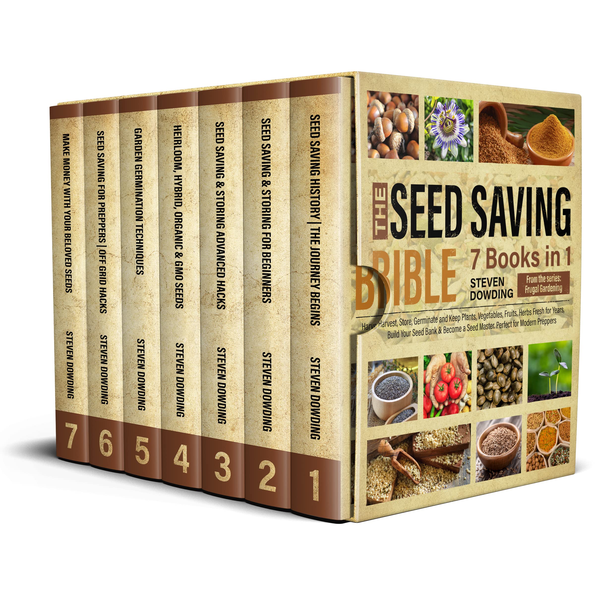 The Seed Saving Bible [7 Books in 1]: Harvest, Store, Germinate and Keep Plants, Vegetables, Fruits, Herbs Fresh for Years, Build Your Seed Bank & Become a Seed Master. Perfect for Modern Preppers (Kindle Edition)