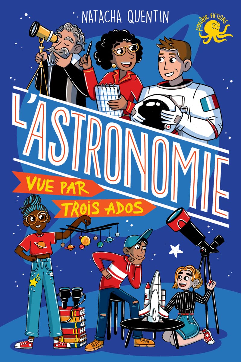 L'astronomie vue par trois ados