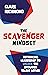 The Scavenger Mindset: Reth...