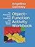 Object-Function Activity Workbook: For Preschool, Early Childhood and Special Needs