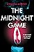 The Midnight Game (from the TikTok "CEO of plot twists"!)