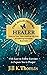 The High Income Healer: How...