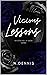 Vicious Lessons: Ravenwood Academy Series