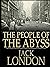 The People of the Abyss:
