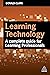 Learning Technology: A Complete Guide for Learning Professionals