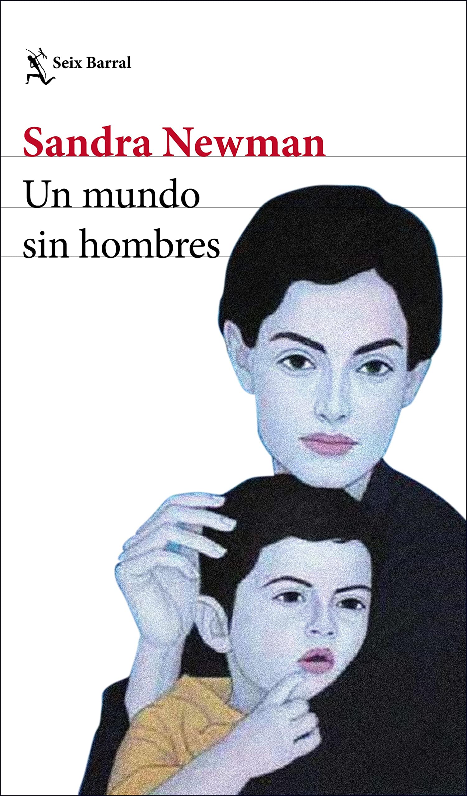 Portada de Un mundo sin hombres, de Sandra Newman
