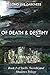 Of Death & Destiny: Long Li...