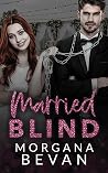 Married Blind (Kings of Screen, #2)