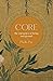 Core: The Energetics of Being and Ground