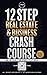 12 Step Real Estate Crash Course by Jay Morrison