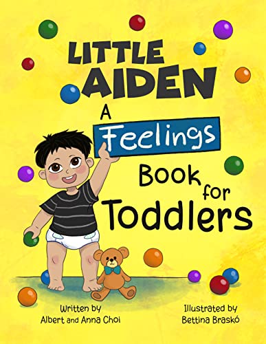 Little Aiden: A Feelings Book for Toddlers