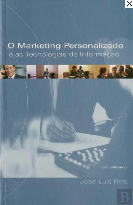 O Marketing Personalizado e as Tecnologias de Informação (Paperback)