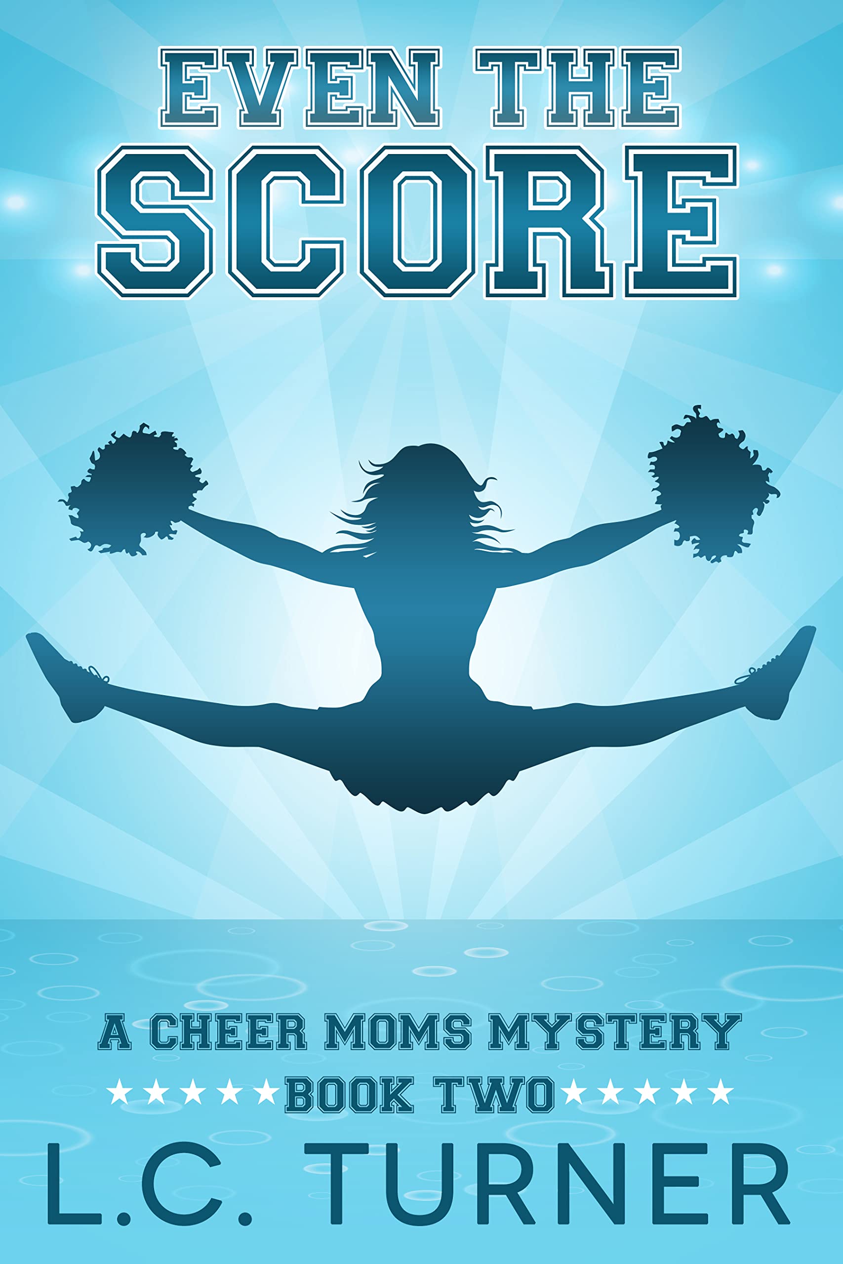 Even the Score (Cheer Moms #2)