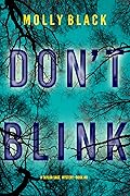 Don't Blink