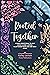 Rooted Together: A Family Devotional to Help Build A Long-Lasting Relationship With God and Each Other