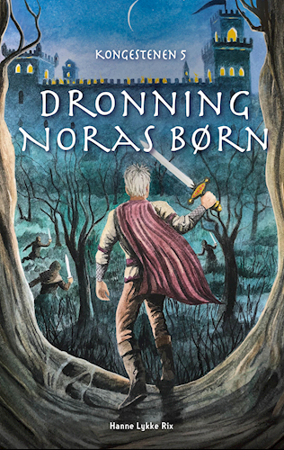 Dronning Noras børn (Kongestenen, #5)