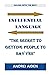 INFLUENTIAL LANGUAGE: "THE SECRET TO GETTING PEOPLE TO SAY YES"