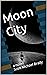 Moon City