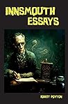 Innsmouth Essays by Robert Poyton