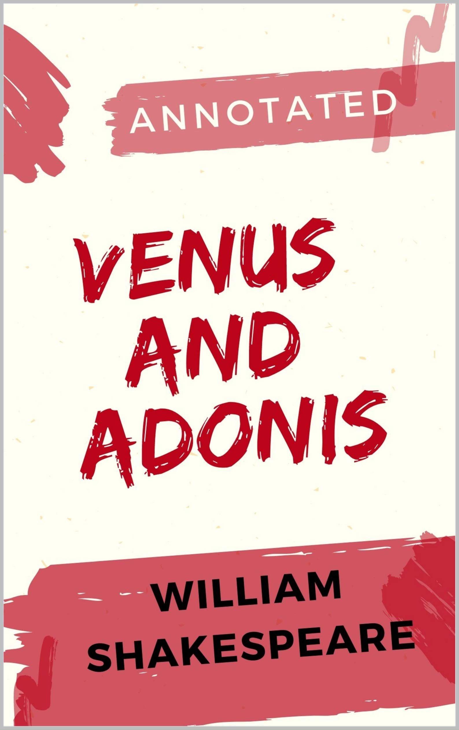Venus and Adonis Annotated