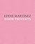 Eddie Martinez: Inside Thou...