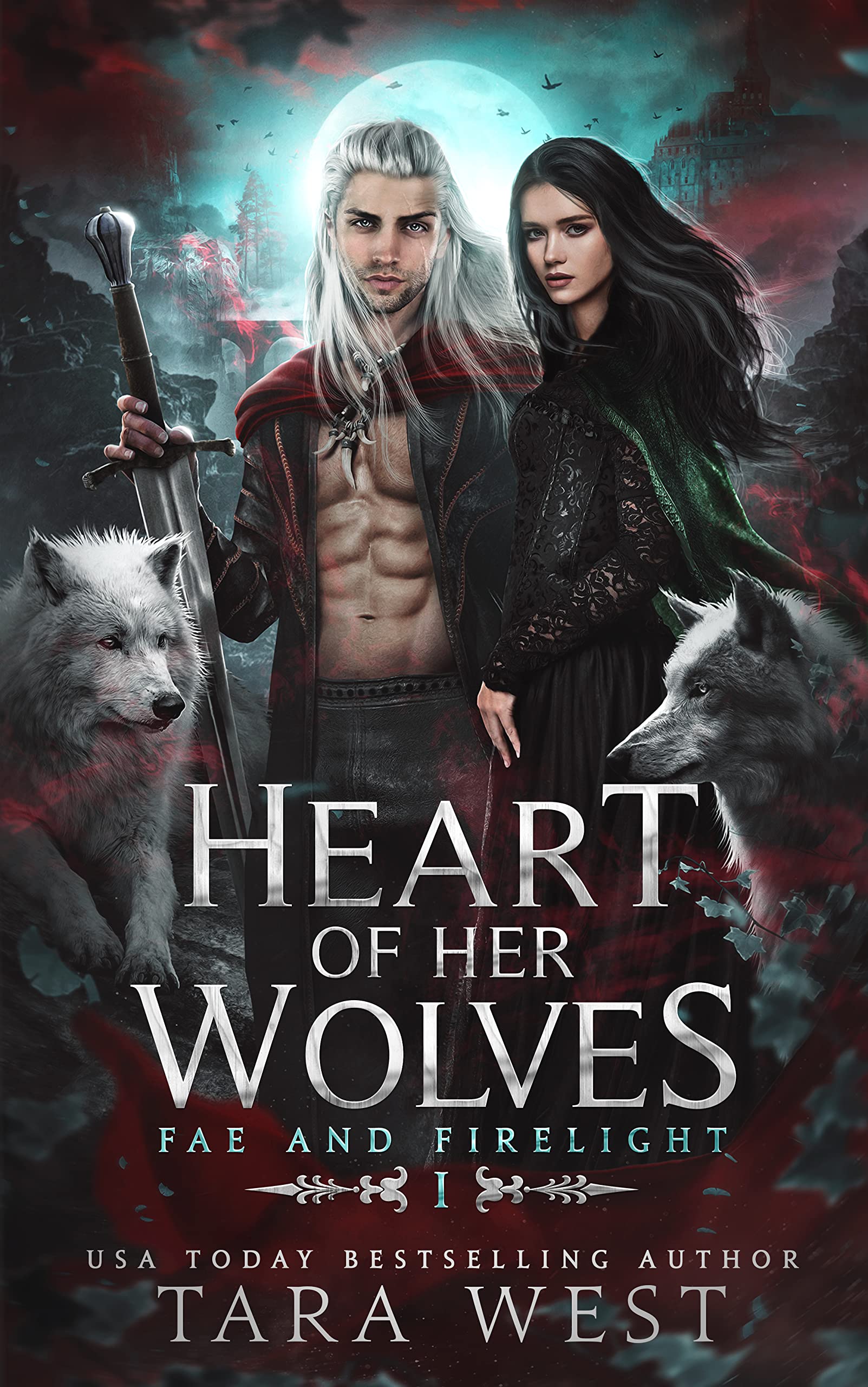 Heart of Her Wolves (Court of Fae and Firelight #1)
