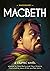 Shakespeare's Macbeth: A Gr...