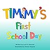 Timmy's First School Day Timmy's First School Day