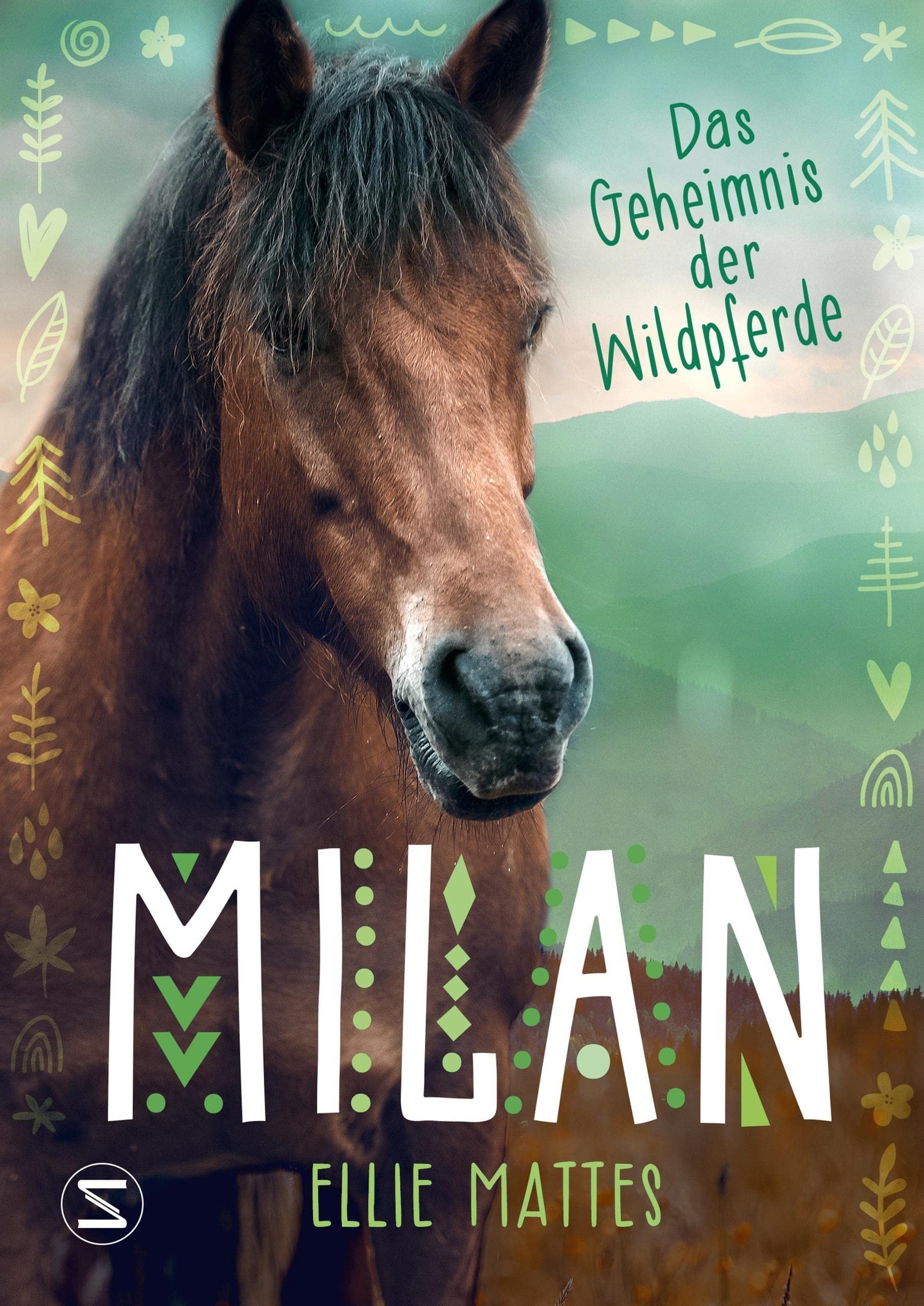Milan. Das Geheimnis der Wildpferde (Hardcover)