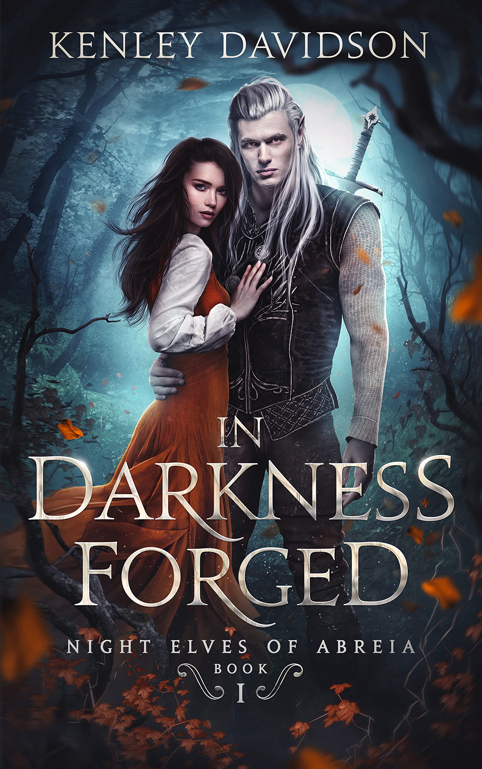 In Darkness Forged (Night Elves of Abreia, #1)