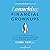 Launching Financial Grownups: Live Your Richest Life by Helping Your (Almost) Adult Kids Become Everyday Money Smart
