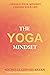 The Yoga Mindset