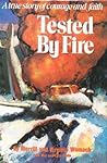 Tested By Fire: A...