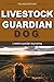 Livestock Guardian Dog