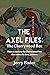 The Axel Files: The Cherryw...