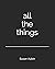 all the things