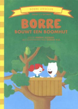 Borre bouwt een boomhut (Borre, Groep 3, oktober)
