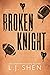 Broken Knight